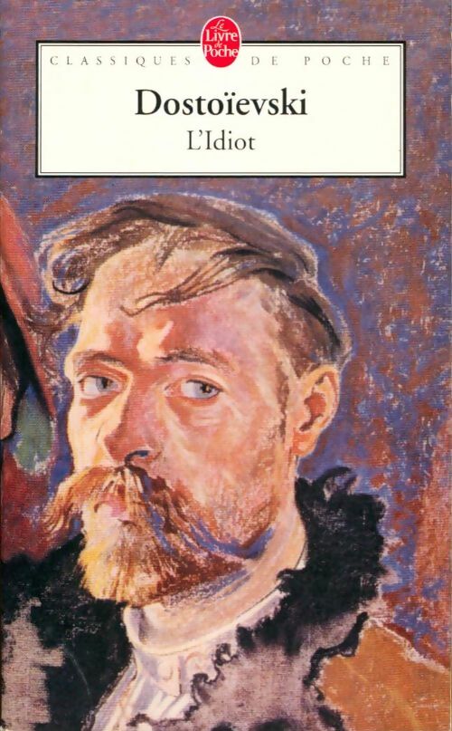 Livrenpoche : L'idiot - Fedor Dostoïevski - Livre