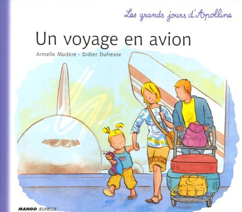 Livrenpoche : Voyage En Avion - Armelle Modéré - Livre