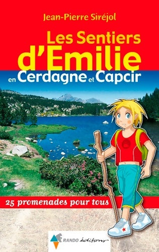 Livrenpoche : Émilie cerdagne et capcir - Sirejol Jean-Pierre - Livre