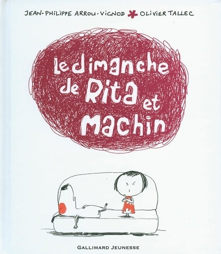Livrenpoche : Le dimanche de rita et machin - Jean-Philippe Arrou-Vignod - Livre