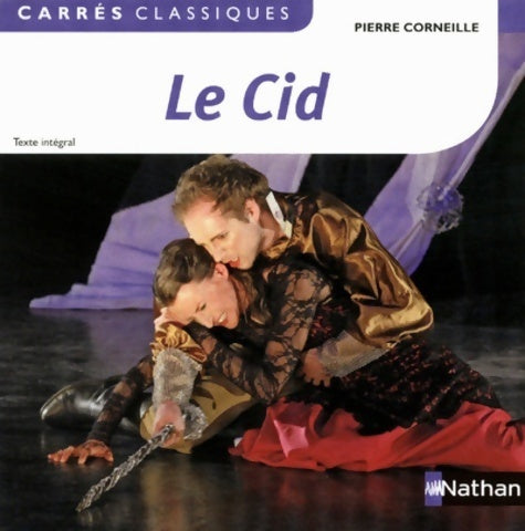 Livrenpoche : Le Cid - Pierre Corneille - Livre