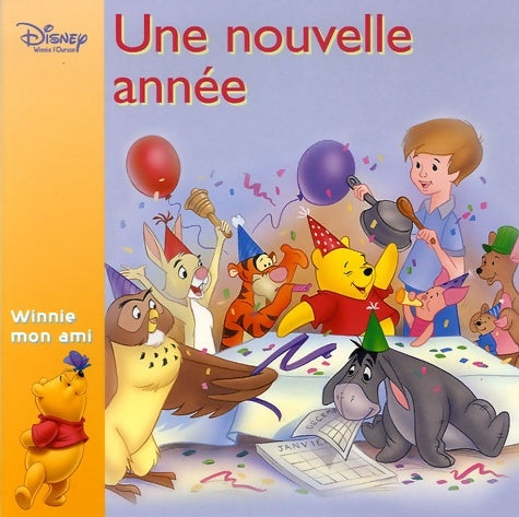Livrenpoche : Une nouvelle année album winnie - Walt Disney - Livre