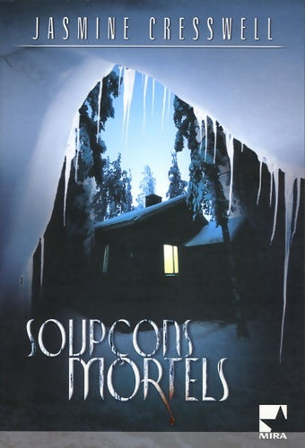 Livrenpoche : Soupçons mortels - Jasmine Cresswell - Livre