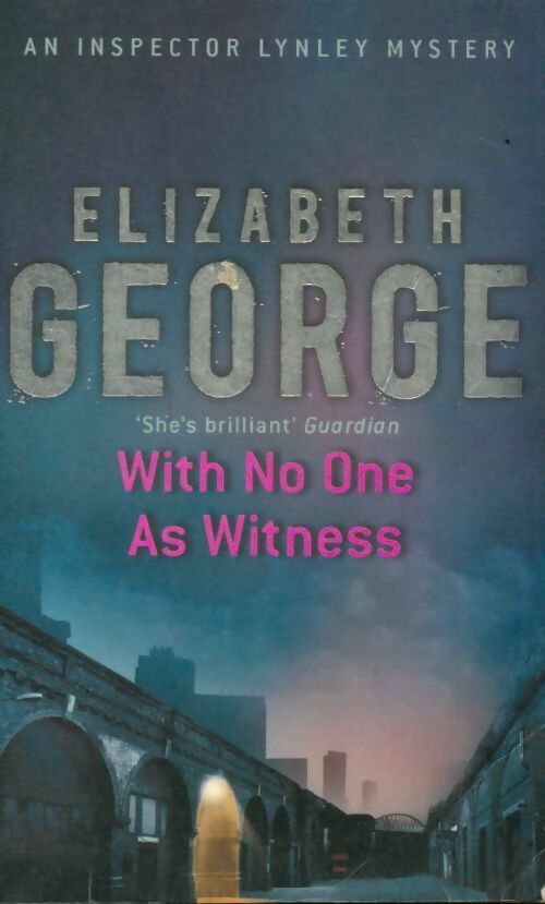 Livrenpoche : With no one as witness - Elizabeth George - Livre