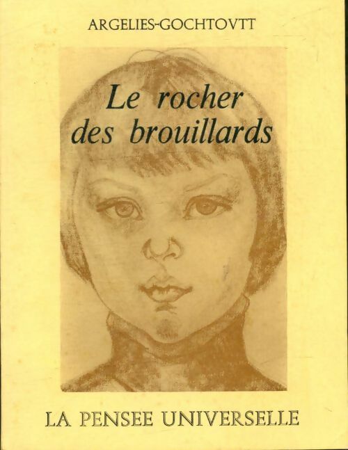 Livrenpoche : Le Rocher des brouillards - Argeliès-Gochtovtt - Livre