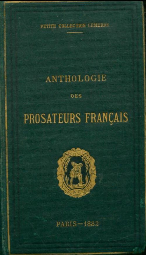 Livrenpoche : Anthologie des prosateurs français - Collectif - Livre