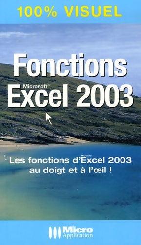 Livrenpoche : Fonctions excel 2003 - Paul-Eric Minne - Livre