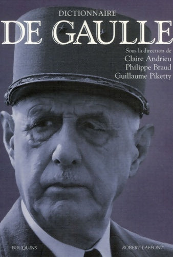 Livrenpoche : Dictionnaire de Gaulle - Jacques Prévotat - Livre