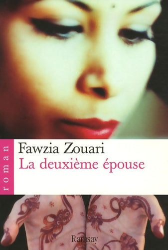 Livrenpoche : La deuxième épouse - Fawzia Zouari - Livre