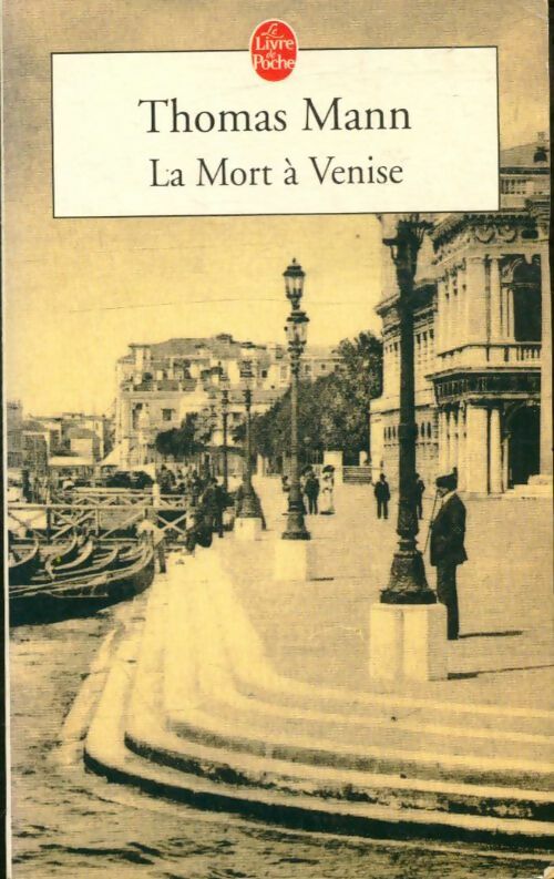 Livrenpoche : La mort à Venise / Tristan - Thomas Mann - Livre