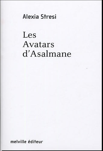 Livrenpoche : Avatars d'asalmane (les) - Stresi Alexia - Livre