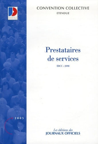 Livrenpoche : Prestataires de services dans le domaine du secteur tertiaire - Journaux Officiels - Livre