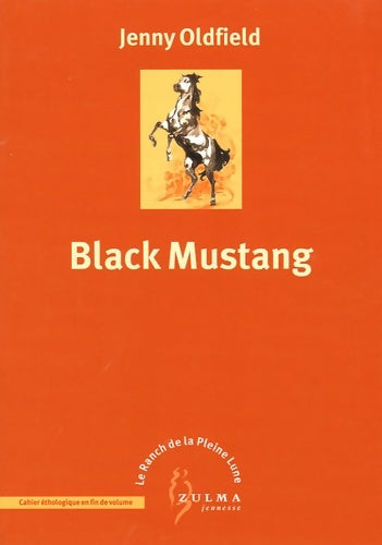 Livrenpoche : Black mustang - Jenny Oldfield - Livre
