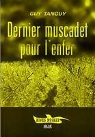 Livrenpoche : Dernier muscadet pour l'enfer - Guy Tanguy - Livre