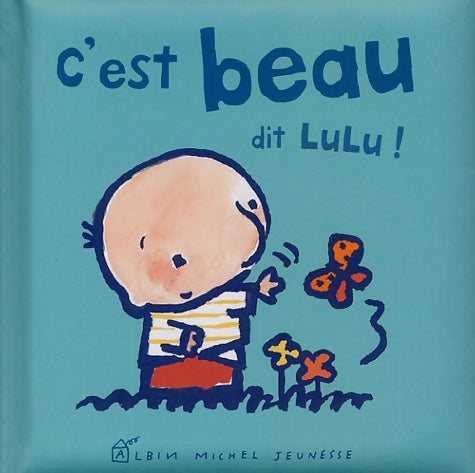 Livrenpoche : C'est beau dit Lulu - Fani Marceau - Livre