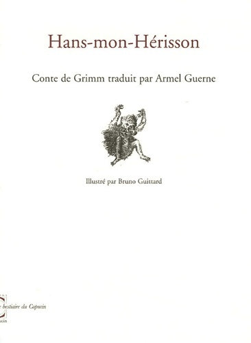 Livrenpoche : Hans-mon-hérisson - Jakob Et Wilhelm Grimm - Livre