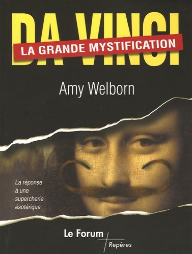 Livrenpoche : Da vinci : La grande mystification: la réponse catholique à une supercherie ésotérique - Michel Hourst - Livre