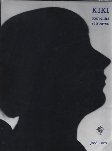 Livrenpoche : SOUVENIRS RETROUVES - DE Montparnasse KIKI - Livre