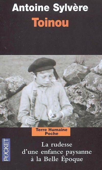 Livrenpoche : Toinou - Antoine Sylvère - Livre