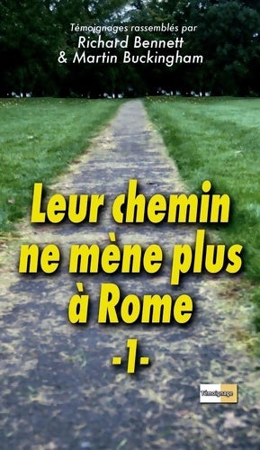 Livrenpoche : Leur chemin ne mène plus à Rome 1 - Collectif - Livre