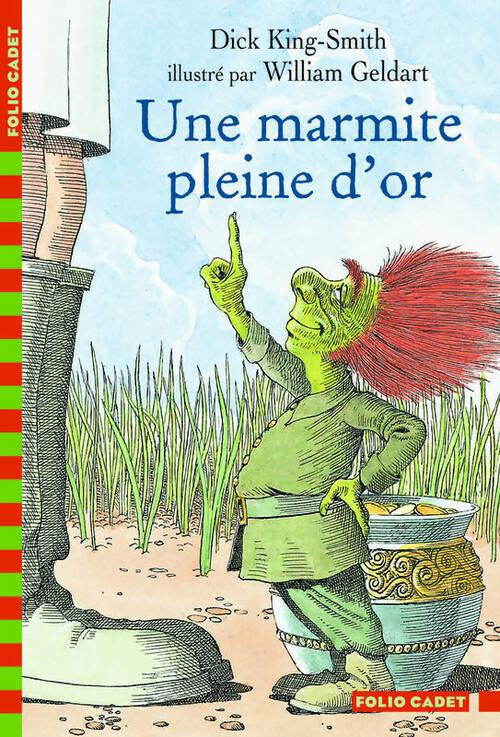 Livrenpoche : Une marmite pleine d'or - Dick King-Smith - Livre