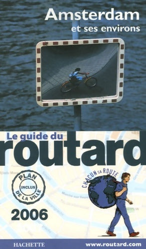 Livrenpoche : Guide du routard Amsterdam 2006 - Philippe Gloaguen - Livre