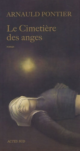 Livrenpoche : Le cimetière des anges - Arnauld Pontier - Livre