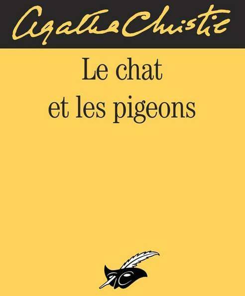 Livrenpoche : Le chat et les pigeons - Agatha Christie - Livre
