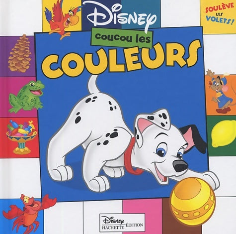 Livrenpoche : Coucou les couleurs ! - Walt Disney - Livre