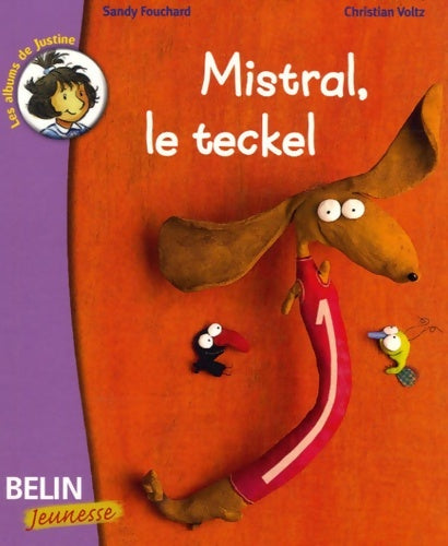 Livrenpoche : Mistral le teckel - Sandy Fouchard - Livre