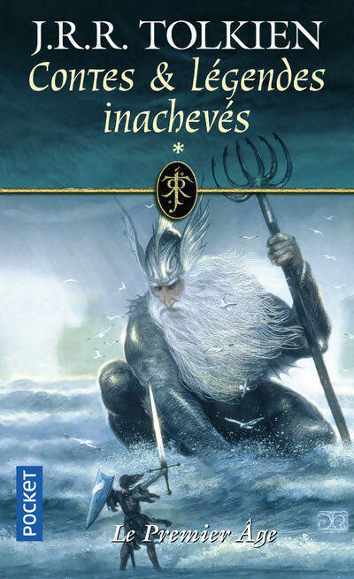 Livrenpoche : Contes et légendes inachevés Tome I : Premier âge - John Ronald Reuel Tolkien - Livre