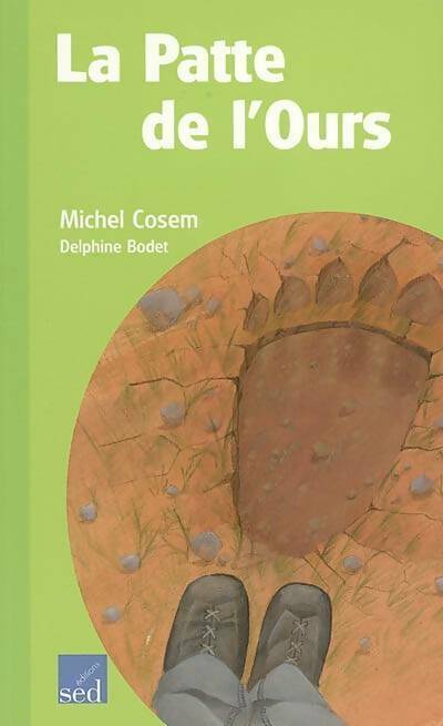 Livrenpoche : La patte de l'ours - Michel Cosem - Livre
