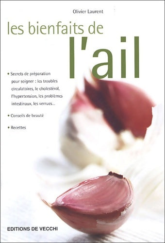 Livrenpoche : Les bienfaits de l'ail - Olivier Laurent - Livre