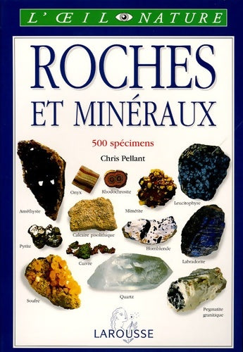 Livrenpoche : Roches et minéraux - Larousse - Livre
