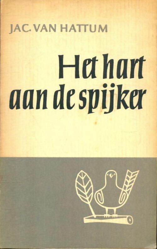 Livrenpoche : Het hart aan de spijker - Jac. Van Hattum - Livre
