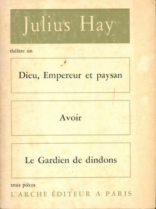 Livrenpoche : Théâtre Tome I - Julius Hay - Livre