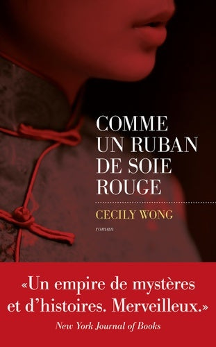 Livrenpoche : Comme un ruban de soie rouge - Cecily Wong - Livre