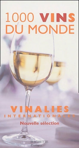 Livrenpoche : 1000 vins du monde - Union Des Oenologues De France - Livre