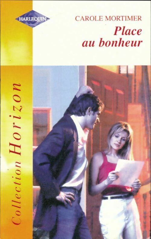 Livrenpoche : Place au bonheur - Carole Mortimer - Livre