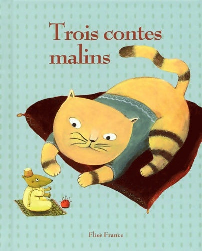 Livrenpoche : Trois contes malins - Isabelle Lafonta - Livre