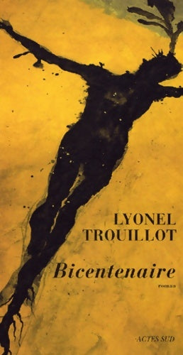 Livrenpoche : Bicentenaire - Lyonel Trouillot - Livre