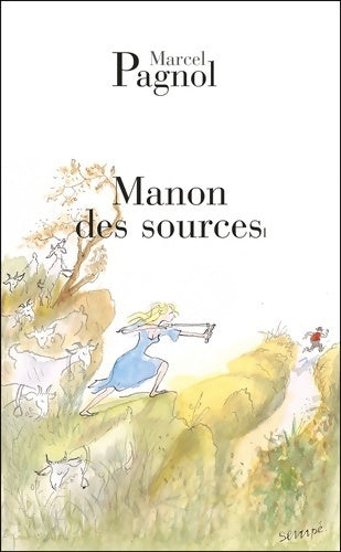 Livrenpoche : Manon des sources - Marcel Pagnol - Livre