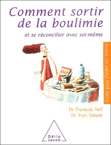 Livrenpoche : Comment sortir de la boulimie - François Nef - Livre