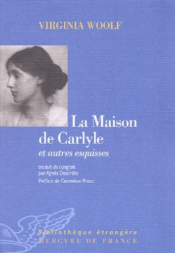 Livrenpoche : La maison de carlyle et autres esquisses - Virginia Woolf - Livre