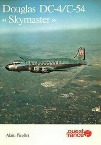 Livrenpoche : Douglas Dc-4/c-54 skymaster - Alain Picollet - Livre