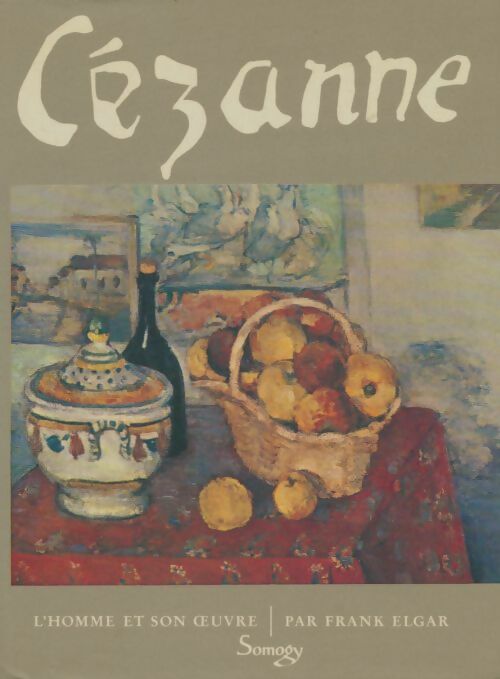 Livrenpoche : Cézanne - Frank Elgar - Livre