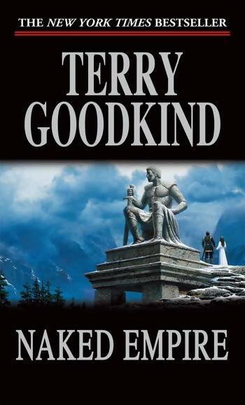 Livrenpoche : Naked empire - Terry Goodkind - Livre