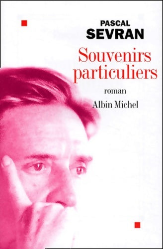 Livrenpoche : Souvenirs particuliers - Pascal Sevran - Livre