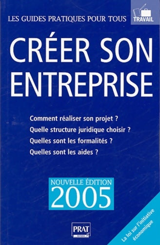 Livrenpoche : Créer son entreprise : Le guide pratique - Sébastien Castéran - Livre