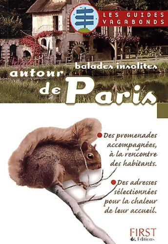 Livrenpoche : Guides vagabonds des balades insolites en Île-de-france - A. Piot - Livre